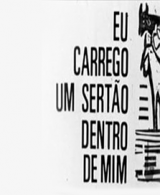 Eu Carrego um Sertão Dentro de Mim